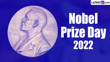 Nobel Prize Day 2022: Know Date, History and Significance of the Day That Honours the Achievements of Alfred Nobel